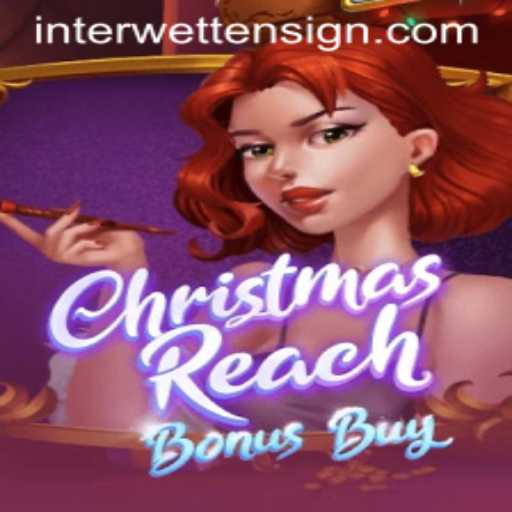 Discover ChristmasReachBonusBuy: A Festive Adventure with Interwetten